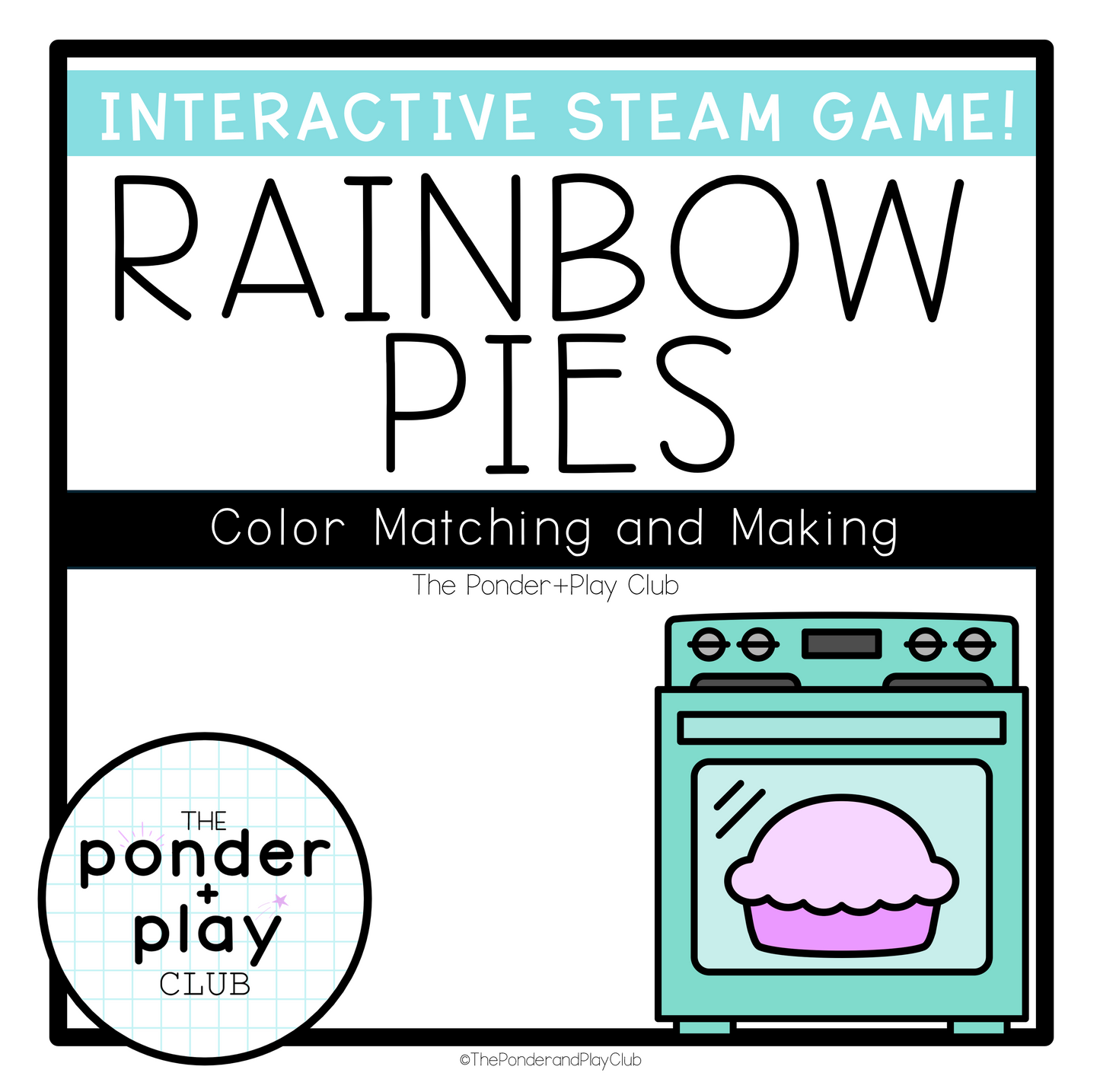Rainbow Pies STEAM Game